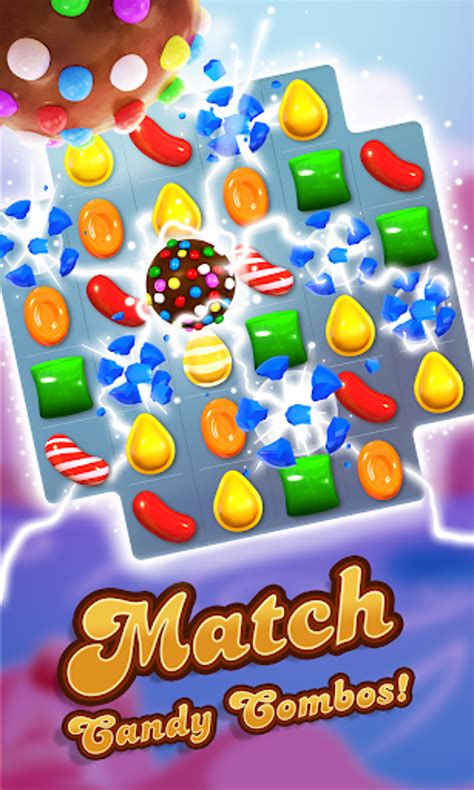 Candy Crush Saga for Android .